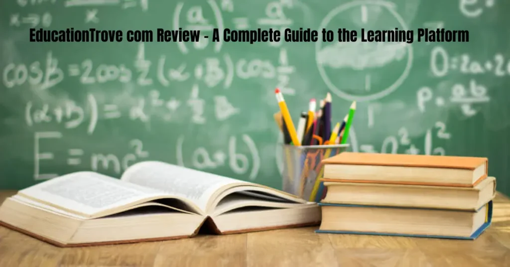 educationtrove com review