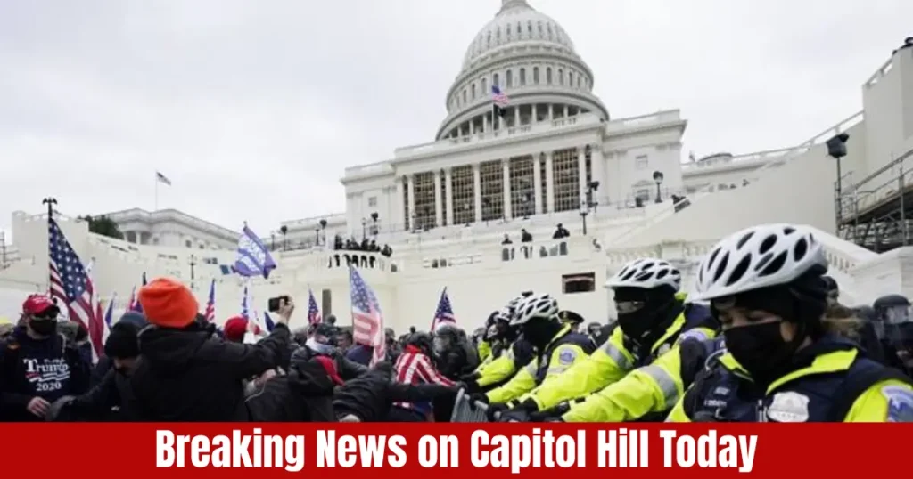 breaking news on capitol hill today