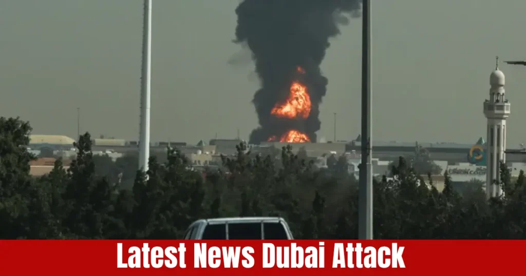 latest news dubai attack